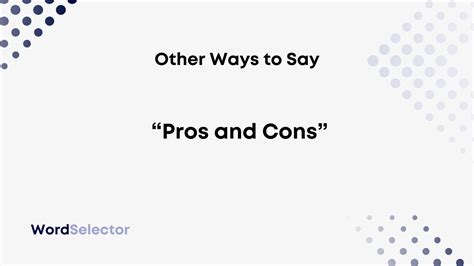 cova.mfa.gov.con|another way to say pros and cons.